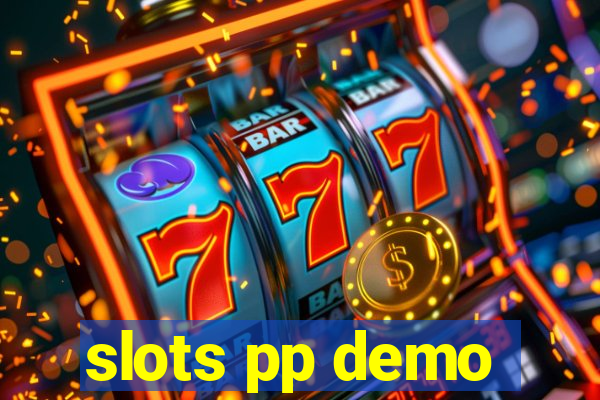 slots pp demo